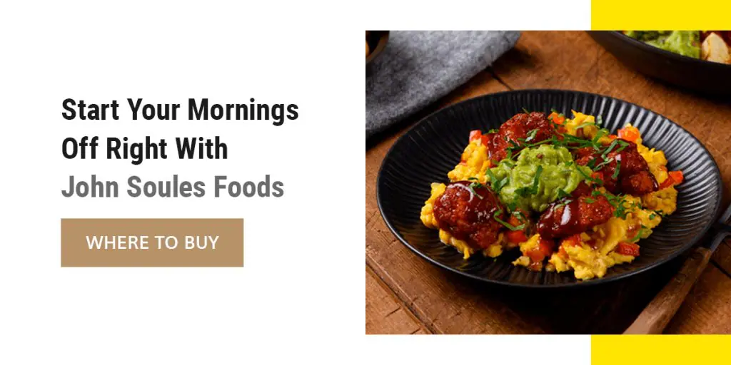 Start Your Mornings Off Right With John Soules Foods