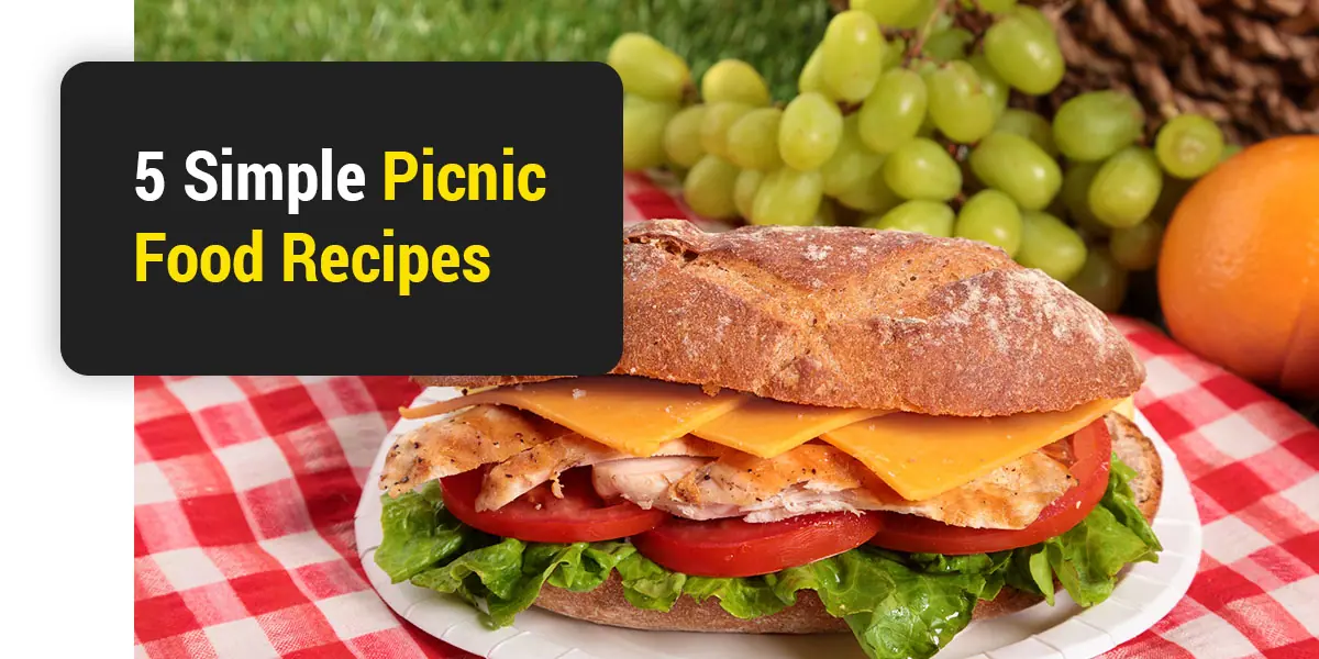 5 Simple Picnic Food Recipes